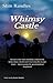 Whimsy Castle