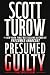 Presumed Guilty (Presumed Innocent)