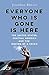 Everyone Who Is Gone Is Here: The United States, Central America, and the Making of a Crisis