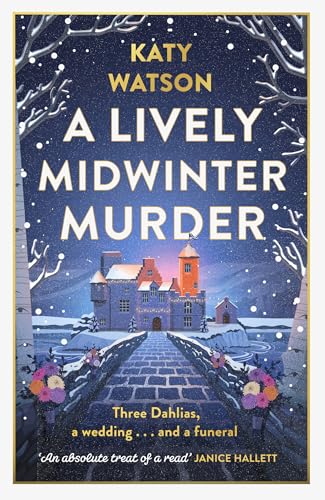 A Lively Midwinter Murder (Three Dahlias Mysteries, #4)