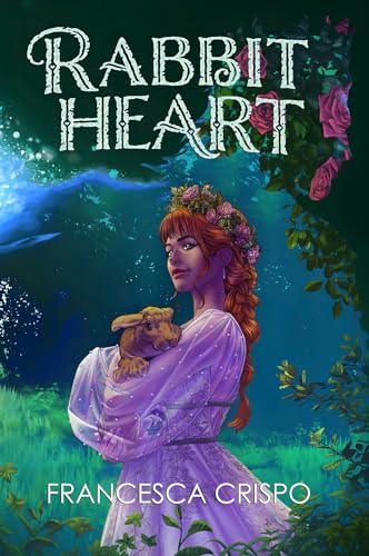 Rabbit Heart: Book 1 of the Terrafolk Trilogy (Kindle Edition)