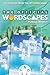 The Official Wordscapes Puzzle Book Volume 1 by PeopleFun The Official Wordscapes Puzzle Book Volume 1 by PeopleFun