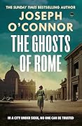 The Ghosts of Rome (Rome Escape Line, #2)