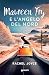 Maureen Fry e l'angelo del nord (Italian Edition)
