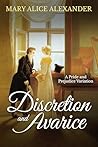 Discretion and Avarice: A Pride and Prejudice Variation