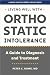 Living Well with Orthostati...