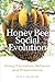 Honey Bee Social Evolution by Keith S. Delaplane