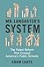 Mr. Lancaster's System by Adam Laats