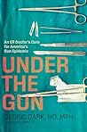 Under the Gun: An...