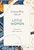 Little Women: A Quick Read ...