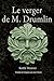 Le verger de M. Drumlin
