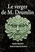 Le verger de M. Drumlin (French Edition)