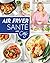 Air fryer santé