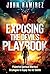 Exposing the Devil's Playbo...