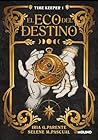 El eco del destino (Time Keeper, #1) Book cover for El eco del destino (Time Keeper, #1)