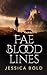 Fae Bloodlines