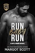 Run Baby Run (Safe and Sound) 