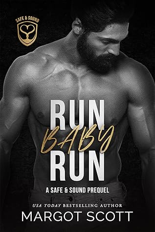 Run Baby Run (Safe and Sound)