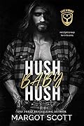 Hush Baby Hush