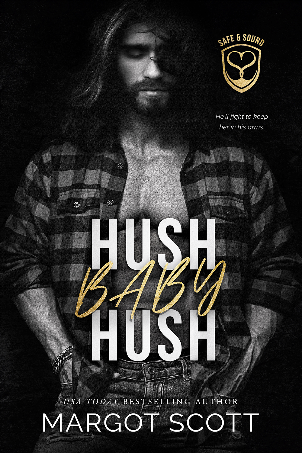 Hush Baby Hush (Safe and Sound #2)
