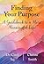 Finding Your Purpose: A Gui...
