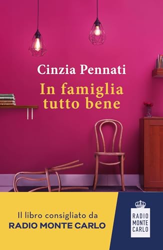 In famiglia tutto bene (Italian Edition)
