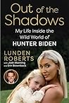 Out of the Shadows by Lunden Roberts