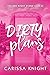 Dirty Plans (The One Night ...