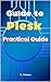 Guide to Plesk: Practical G...