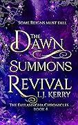 The Dawn Summons Revival