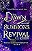 The Dawn Summons Revival (T...