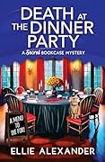 Death at the Dinner Party (A Secret Bookcase Mystery #3)