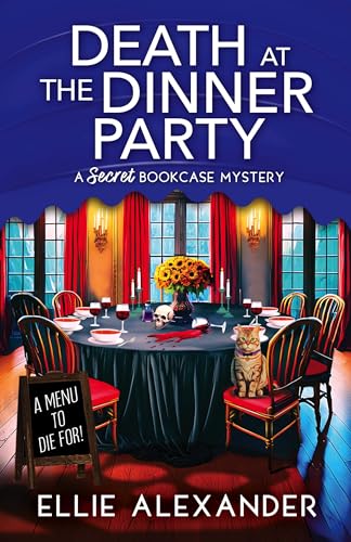 Death at the Dinner Party (A Secret Bookcase Mystery, #3)