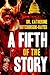 A Fifth of the Story
