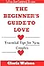 The Beginner's Guide To Lov...