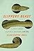 Slippery Beast: A True Crime Natural History, with Eels