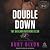 Double Down: A Bedlam Butchers Mc Romance