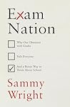 Exam Nation: Why ...