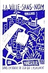 La Ville-sans-nom...