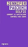 Selfie: Comment l...