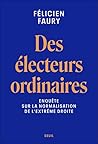 Des électeurs ord...