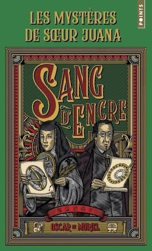Les Mystères de soeur Juana: Tome 2 : Sang d'encre