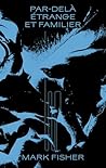 Par-delà étrange ...