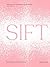 Sift: The Elements of Great Baking