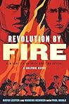 Revolution by Fire: New York's Afro-Irish Uprising of 1741—A Graphic Novel