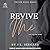 Revive Me by J.L. Seegars