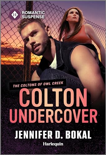 Colton Undercover (The Coltons of Owl Creek Book 11)