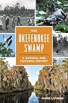 The Okefenokee Swamp by Marie Lathers