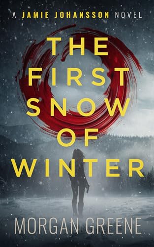 The First Snow Of Winter (DI Jamie Johansson #12)