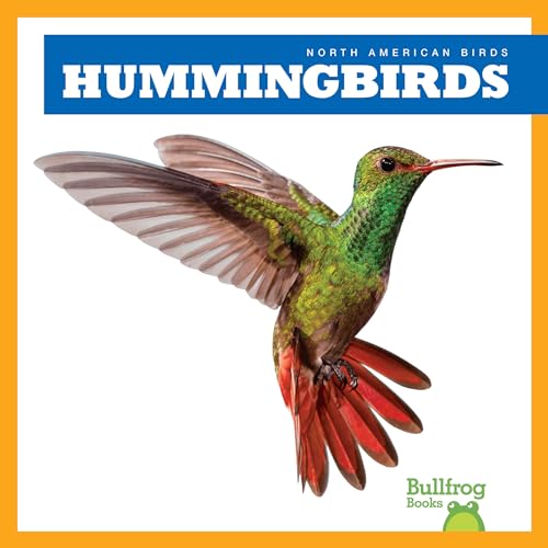 Hummingbirds (North American Birds)